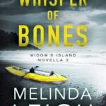 Whisper of Bones  By Melinda Leigh