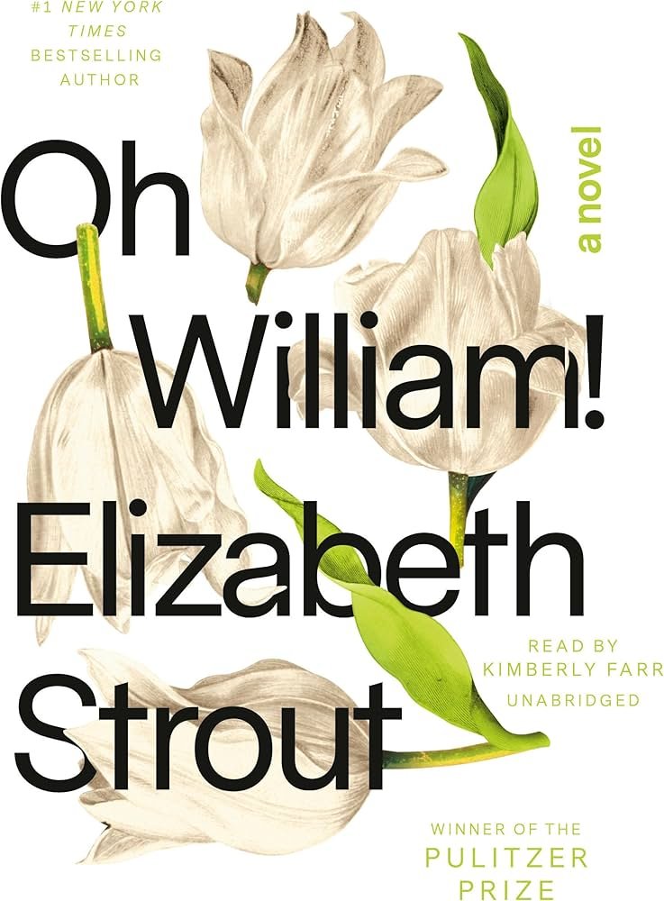 81RiDyK6IpL._AC_UF1000,1000_QL80_ Oh William! By Elizabeth Strout - Image 1