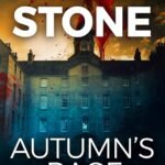 Autumn's Rage By Mary Stone