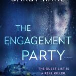 The Engagement Party By Darby Kane