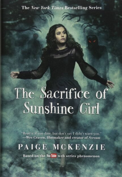 The Sacrifice of Sunshine Girl By Paige McKenzie