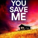 Won't You Save Me By Wendy Dranfield