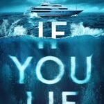 If You Lie  By Caleb Stephens