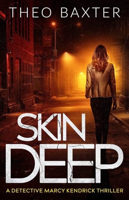 Skin Deep By Theo Baxter