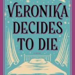 Veronika Decides to Die By Paulo Coelho