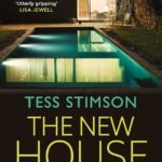 The New House By Tess Stimson