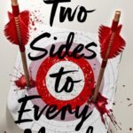 Two Sides to Every Murder By Danielle Valentine