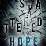 Shattered Hope By Ella Swift
