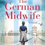 The German Midwife By Mandy Robotham