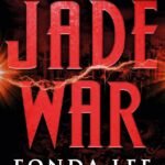 Jade War By Fonda Lee