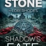 Shadow's Fate  By Mary Stone