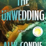 The Unwedding By Ally Condie