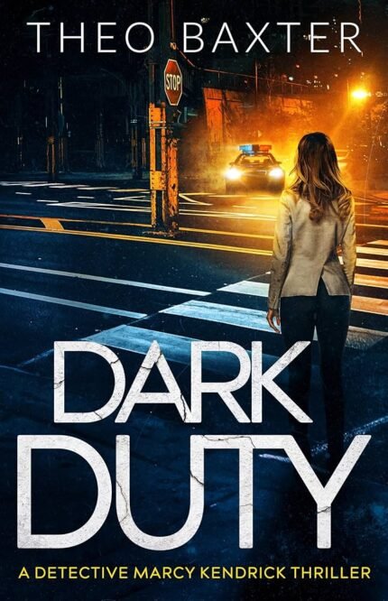 Dark Duty By Theo Baxter