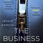 The Business Trip  By Jessie Garcia