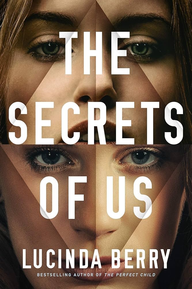 91YFPxUlxnL._UF1000,1000_QL80_ The Secrets of Us By Lucinda Berry - Image 1