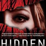 Hidden By Kendra Elliot