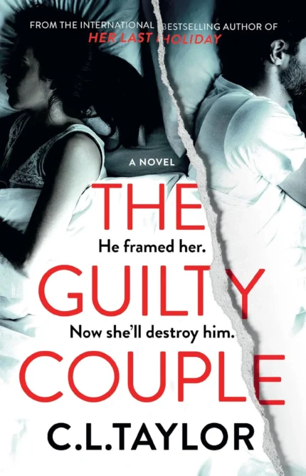 The Guilty Couple  By C.L. Taylor