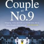 The Couple at Number 9 By Claire Douglas