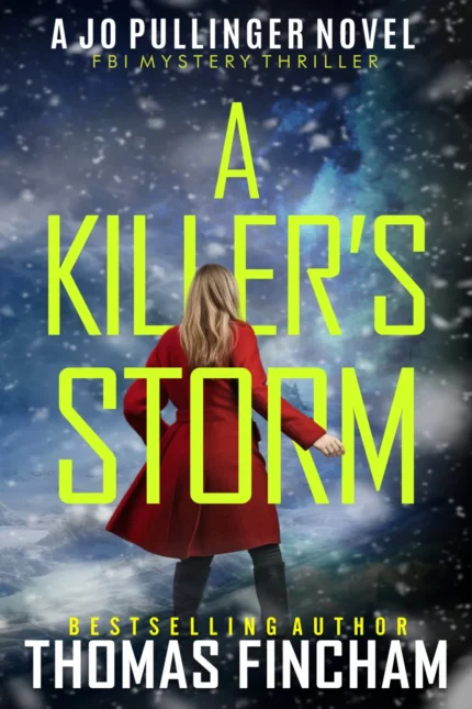 A Killer's Storm By Thomas Fincham