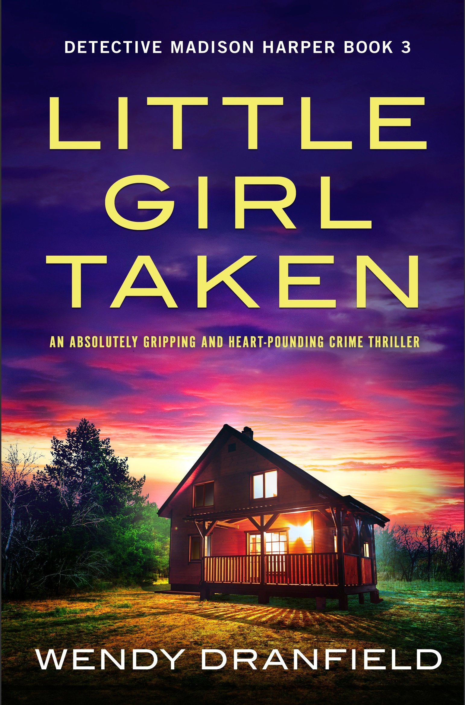 little-girl-taken-kindle Little Girl Taken By Wendy Dranfield - Image 1