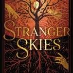 Stranger Skies By Pascale Lacelle