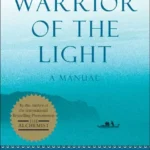 Warrior of the Light By Paulo Coelho
