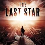The Last Star By Rick Yancey