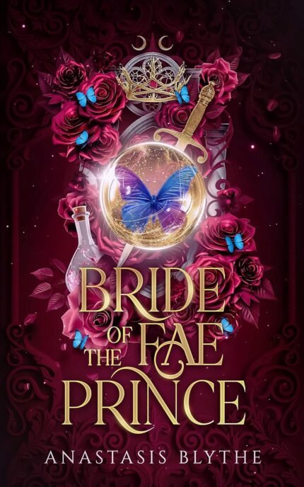 Bride of the Fae Prince By Anastasis Blythe