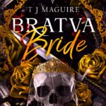 Bratva Bride By T.J. Maguire