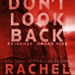Don't Look Back By Rachel Grant