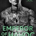Emperor of Havoc  By Jagger Cole