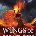 Wings of Shadow By Nicki Pau Preto
