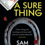 A Sure Thing  Sam O'Brien
