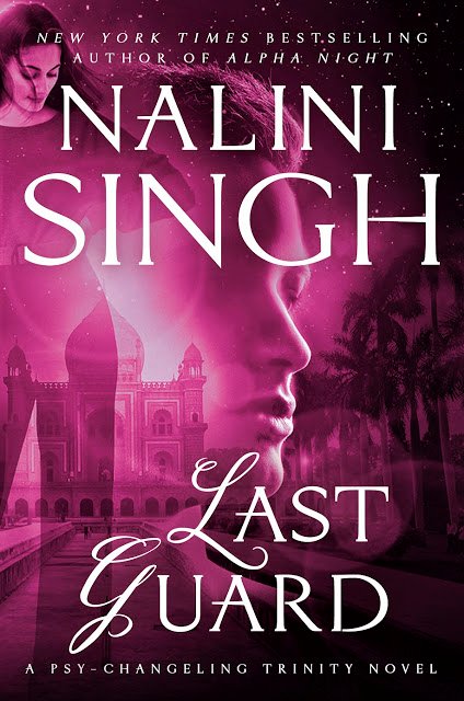 Last Guard By Nalini Singh