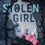 Stolen Girl By Sarah A. Denzil