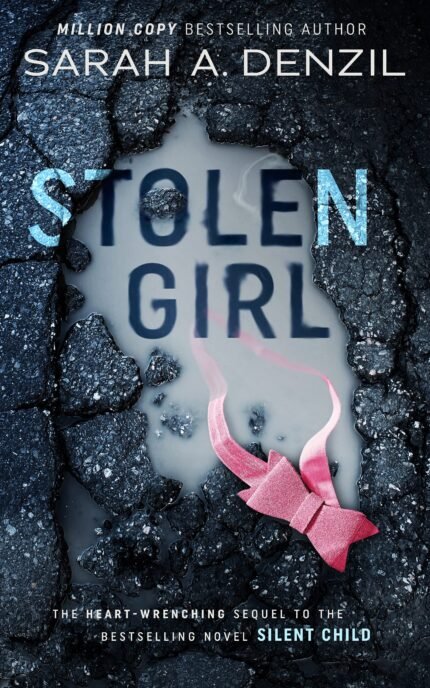 Stolen Girl By Sarah A. Denzil