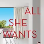 All She Wants  By Kelli Hawkins