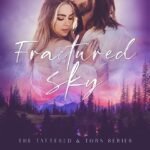 Fractured Sky By  Catherine Cowles
