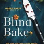 Blind Bake By Denise Grover Swank