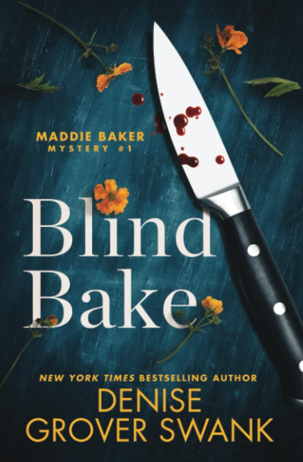 61172620 Blind Bake By Denise Grover Swank - Image 1