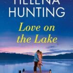 Love on the Lake  By Helena Hunting