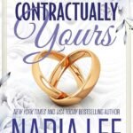 Contractually Yours By Nadia Lee