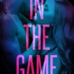 In the Game  By Sloane St. James