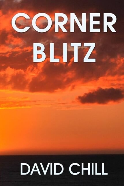Corner Blitz By David Chill