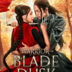 Warrior of Blade and Dusk By Anastasis Blythe