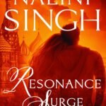 Resonance Surge  By Nalini Singhv