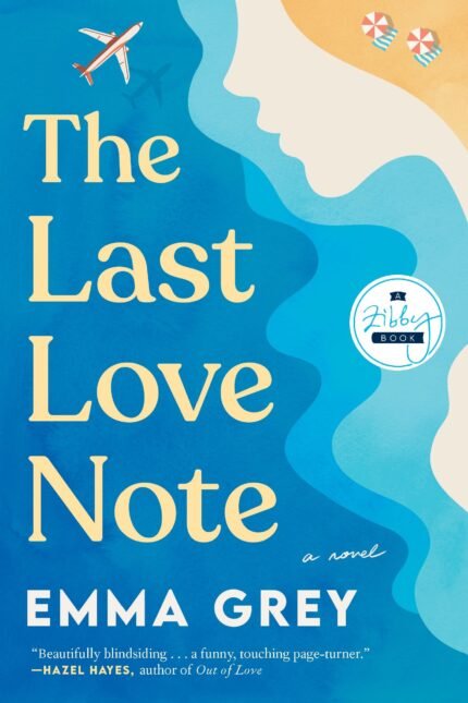 The Last Love Note By Emma Grey