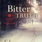 Bitter Truth By C.J. Carmichael