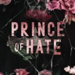 Prince of Hate By Jagger Cole