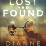 Lost and Found By Dianne Scott